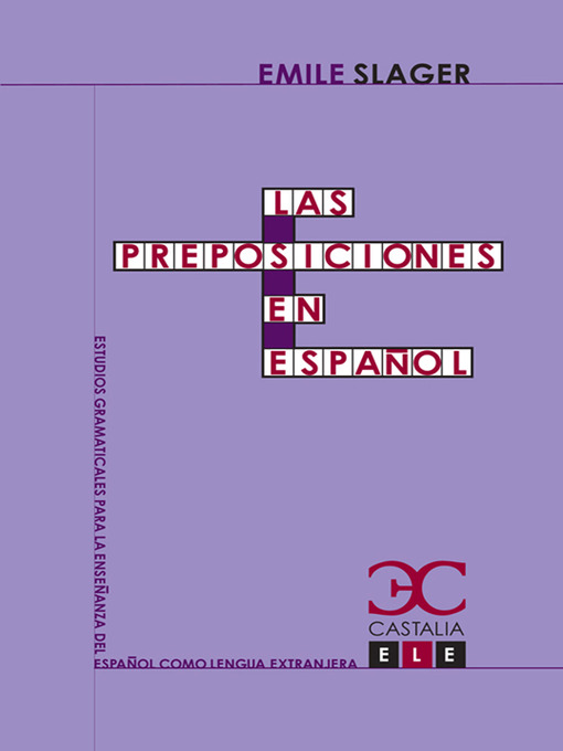 Title details for Las preposiciones en español by Emilio Slager - Available